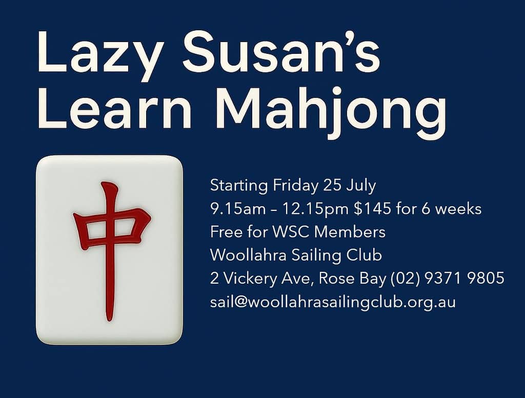 Learn Mahjong at Woollahra Sailing Club starting July 25, free for members.