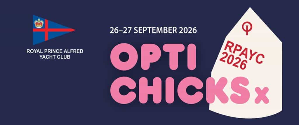 Opti Chicks sailing event at Royal Prince Alfred Yacht Club 2026.